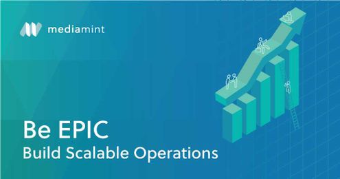 Be EPIC-Build Scalable Operations