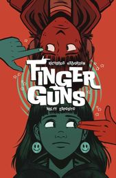 FINGER GUNS: Having The Power To Bring Out Emotions