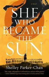 She Who Became the Sun (Hardcover)