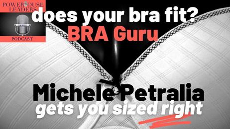 Does Your Bra Fit? Bra Guru Michele Petralia Shows How To Size Yourself For a Correct Fitting Bra