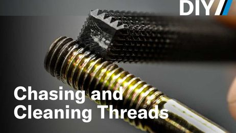 Why it's important to clean and chase your threads