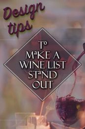 Design Tips to Make a Wine Menu Stand Out