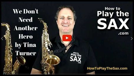 We Don't Need Another Hero Saxophone Lessons