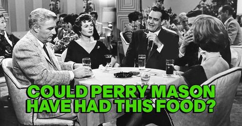 Did these popular foods exists when Perry Mason was on the air?