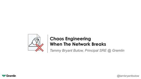 Chaos Engineering: When The Network Breaks