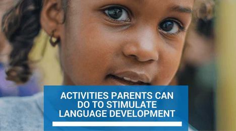 Activities Parents Can Do To Stimulate Language Development