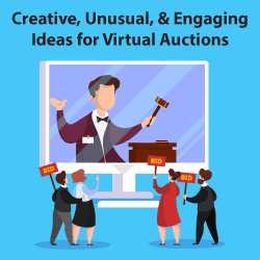 [BLOG] Creative, Unusual, and Engaging Ideas for Virtual Auctions
