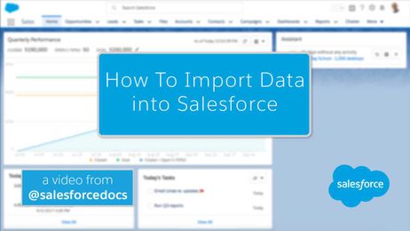 How To Import Data into Salesforce Series