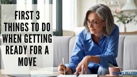3 Important Things to Do First When Getting Ready for a Move