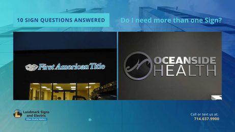 Do I Need More than One Sign?