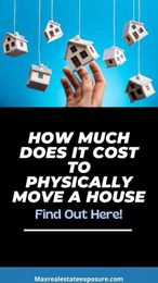 How Much Moving a House Costs and What to Know