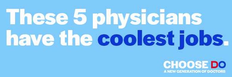 Five Osteopathic Physicians with the Coolest Jobs