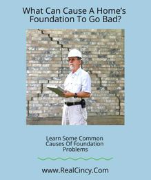 What Can Cause A Home’s Foundation To Go Bad?