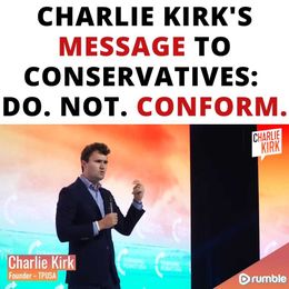 Charlie Kirk's Message to Conservatives: Do. Not. Conform.