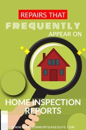 14 Repairs That Frequently Appear on Home Inspection Reports