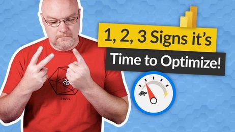 3 signs it's time to OPTIMIZE your Power BI report