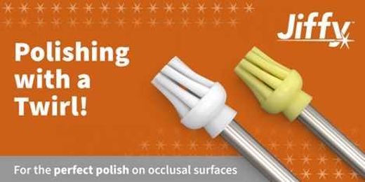 The Final Touch for Impeccable Restorations