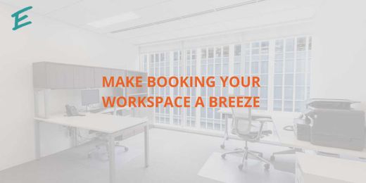 Make Booking Your Workspace a Breeze