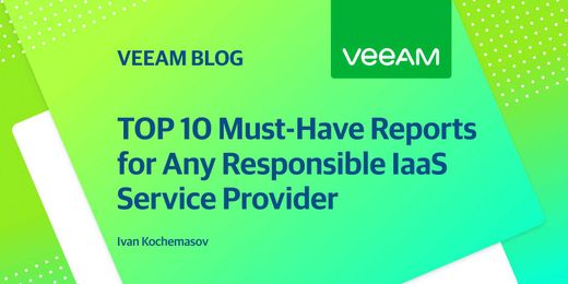 TOP 10 Must-Have Reports for Any Responsible IaaS Service Provider