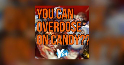 You Can Overdose On CANDY?