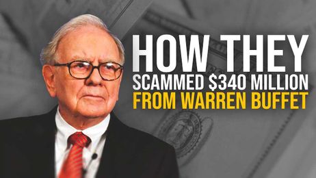 How They SCAMMED $340 Million From Investor Warren Buffett