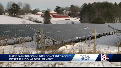 Maine farmers concerned about solar developers using up 'prime' farming land