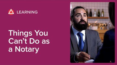 Things You Can't Do as a Notary