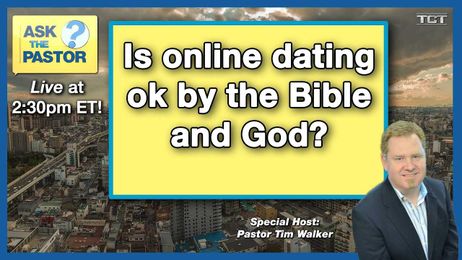 Is online dating ok by the Bible and God?