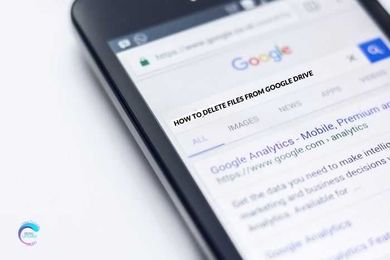 How To Delete Files From Google Drive Permanently » 2 Steps