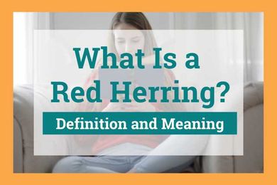 What Is a Red Herring? Definition and Meaning