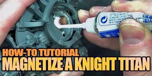 Future Proof: How to Magnetize Imperial Questoris Knight Tutorial