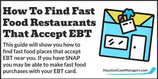 How To Find Fast Food Restaurants That Accept EBT Near You